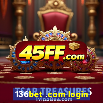 136bet .com login